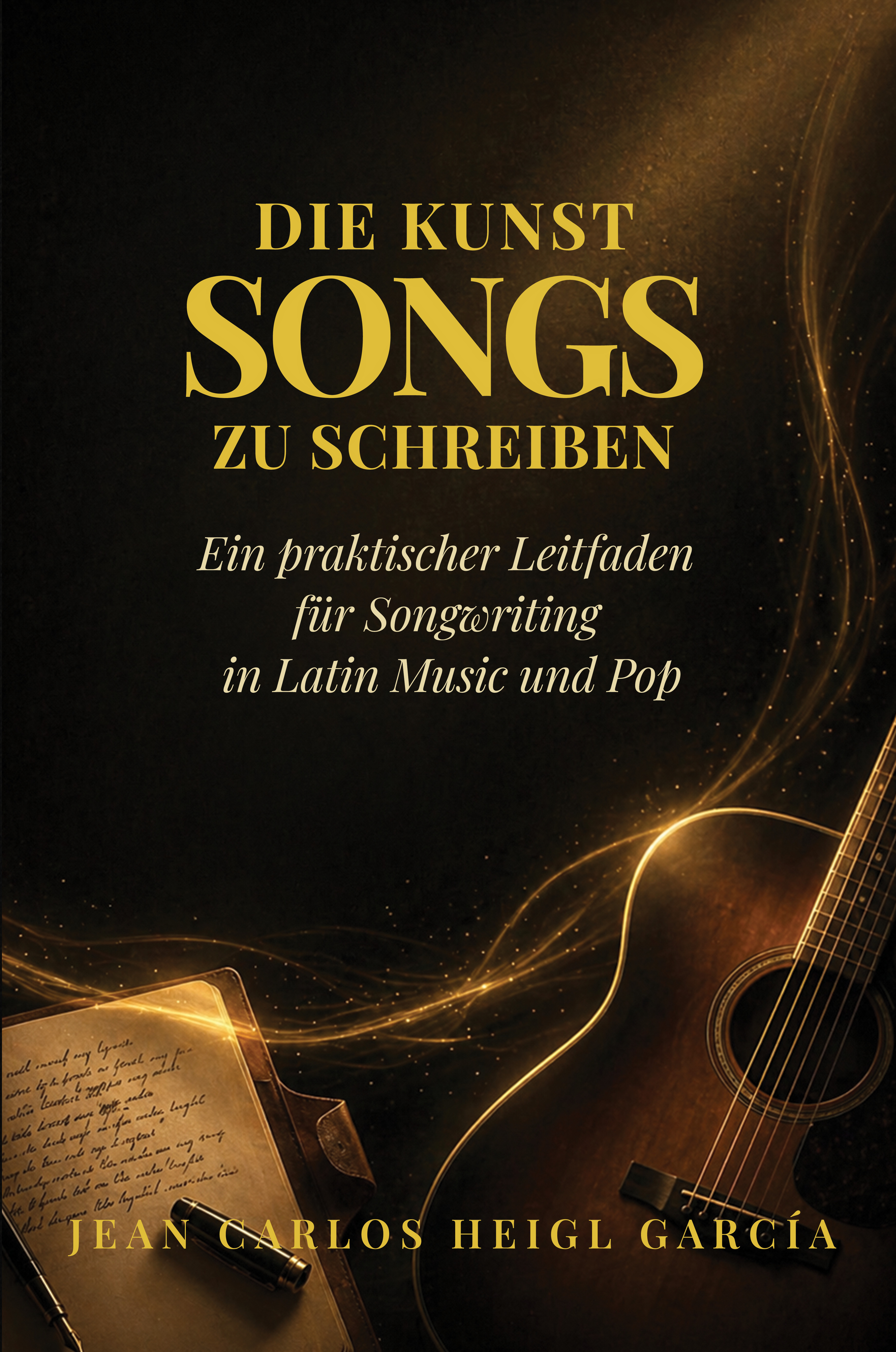 Die Kunst Songs zu Schreiben