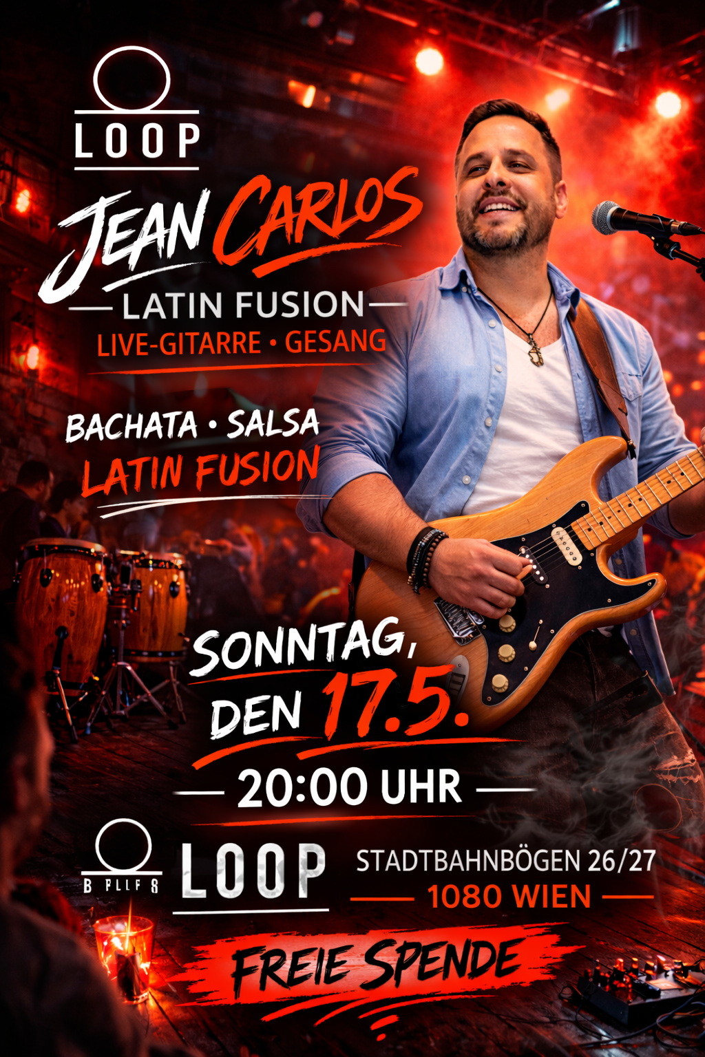 Jean Carlos – Latin Fusion Live LOOP Wien 17 Mai 2026